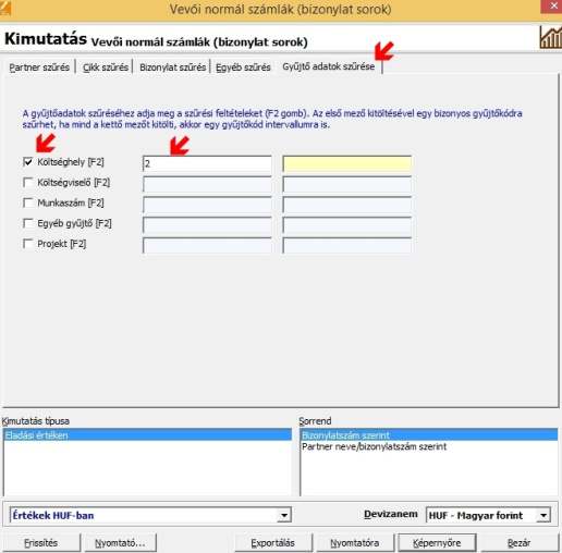 Gyűjtőkódra szűrt kimutatás